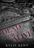 Dead or Alive (Owning Vegas)
