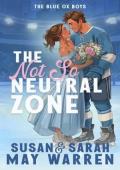 The Not-So-Neutral Zone (The Blue Ox Boys #1)