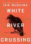 White River Crossing (breathtaking and cinematic)