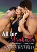 All For Arabella (Haven, Texas #16)