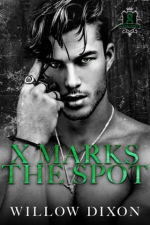 X Marks the Spot (Silvercrest U #4)