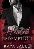 Heated Redemption (Enduring Vendettas #1)