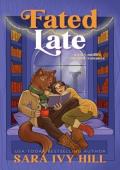 Fated Late (Complicated Mates #1)