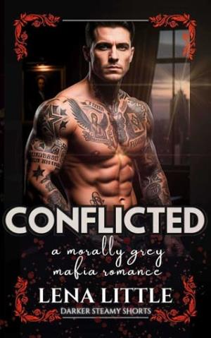 Conflicted (Darker Steamy Shorts #6)