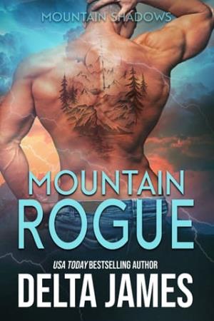 Mountain Rogue (Mountain Shadows #2)