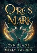Orc’s Mark (The Veil Lands)