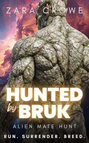 Hunted By Bruk (Alien Mate Hunt #6)
