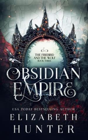 Obsidian Empire (The Firebird and the Wolf #3)