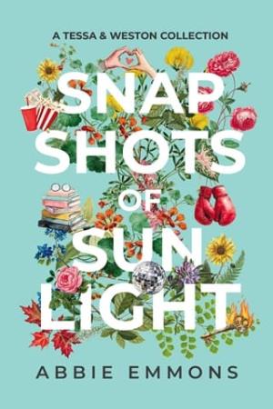 Snapshots of Sunlight (100 Days of Sunlight #3)