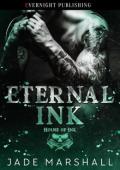 Eternal Ink (House of Ink #4)