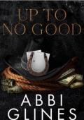 Up To No Good (Mississippi Smoke #10)