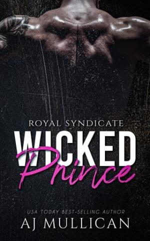 Wicked Prince (Royal Syndicate #2)