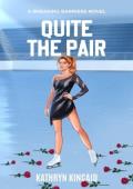Quite the Pair (Breaking Barriers #3)