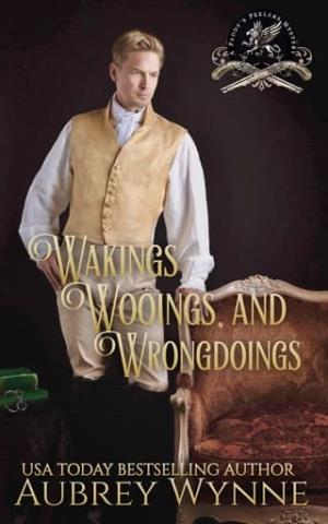 Wakings, Wooings, and Wrongdoings (Paddy’s Peelers Mystery #5)