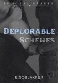 Deplorable Schemes (Immoral Starts #8)