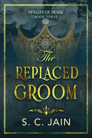 The Replaced Groom (Dynasty of Desire #3)