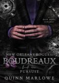 Pursuit (New Orleans Rogues: Boudreaux #1)