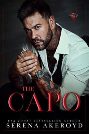 The Capo (The Valentini Family #5 | The Salvation Duet #1)
