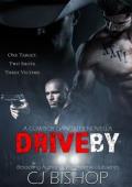 Drive-By (Cowboy Gangster Short Stories)