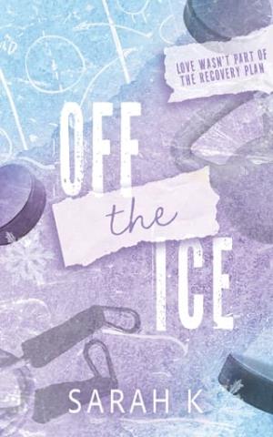 Off The Ice (The Seattle Rainiers #1)