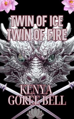 Twin of Ice ~ Twin of Fire (Blood Legacy)