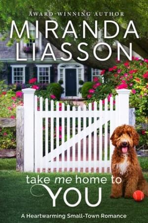 Take Me Home to You (The Amazing Doctors of Oak Bluff #3)