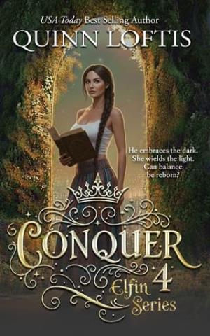 Conquer (The Elfin #4)