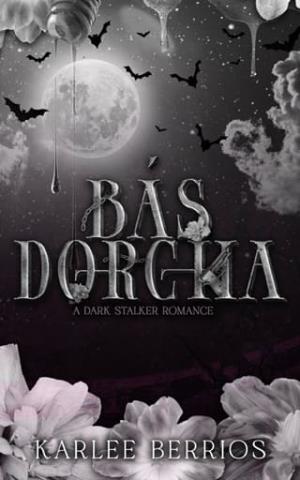 Bás Dorcha (Balor Spirits #1)