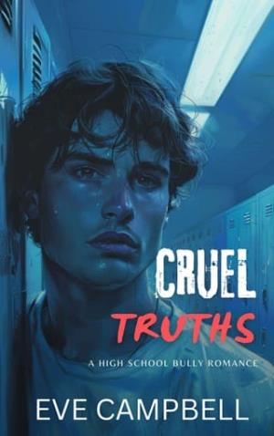 Cruel Truths (Eastern High #2)