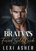 The Bratva’s Forced Sold Bride (Fokin Bratva #12)