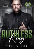 Ruthless King (Savage Kings of New York #5)