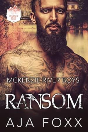 Ransom (McKenzie River Boys #3)