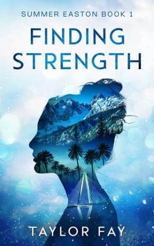 Finding Strength (Summer Easton #1)