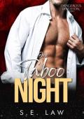 One Taboo Night (Dangerous Devotion #11)