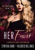 Her Favor (The Courtesan #1)