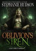 Oblivion’s Siren (Lost Siren #7)
