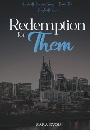 Redemption for Them (Nashville Security #5)