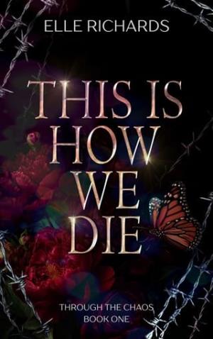 This is How We Die (Through the Chaos #1)