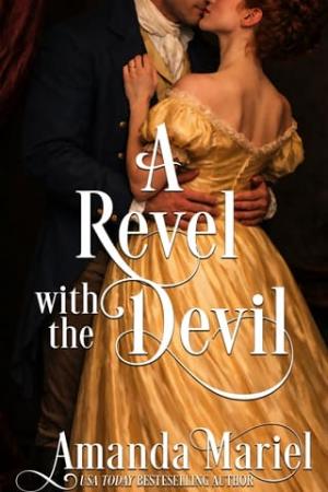 A Revel with the Devil (Courting Kisses and Chaos #2)