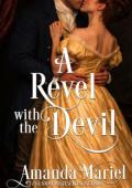A Revel with the Devil (Courting Kisses and Chaos #2)