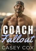 Coach Fallout (Coach Control #1)