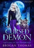 Cursed Demon (Creatures of the Otherworld #2)