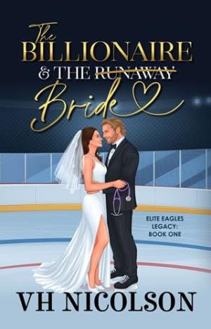 The Billionaire and the Bride (Elite Eagles Legacy #1)