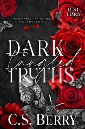 Dark Tangled Truths (Lust & Liars #3)