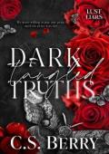 Dark Tangled Truths (Lust & Liars #3)