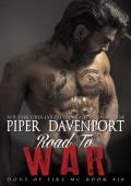 Road to War (Dogs of Fire #16)