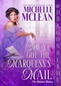 You’ve Got the Marquess’s Mail (The Brelsford Brothers #2)