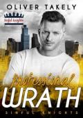 Professional Wrath (Sinful Knights #3)