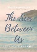 The Sea Between Us (The Elements #1)