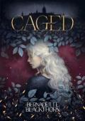 Caged (The Last Daughter #1)
